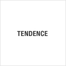 tendence(テンデンス)